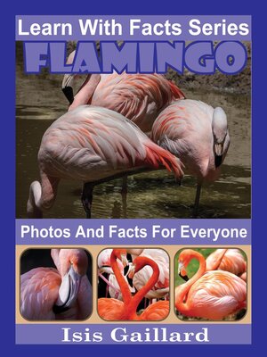 cover image of Flamingo Photos and Facts for Everyone